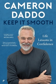 Buy Keep it Smooth: Life Lessons in Confidence