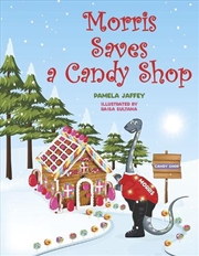 Buy Morris Saves a Candy Shop