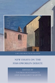 Buy New Essays on the Fish-Dworkin Debate