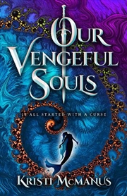 Buy Our Vengeful Souls