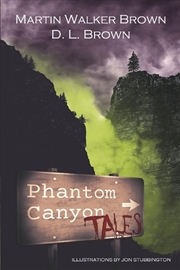 Buy Phantom Canyon Tales