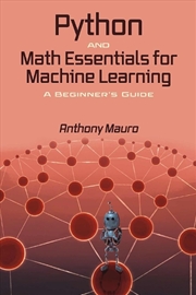 Buy Python and Math Essentials for Machine Learning