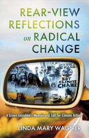 Buy Rear-View Reflections on Radical Change