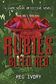 Buy Rubies Bleed Red