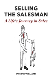 Buy SELLING THE SALESMAN