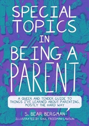 Buy Special Topics in Being a Parent