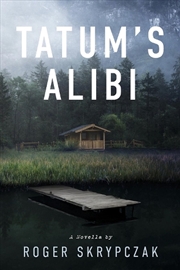 Buy Tatum's Alibi