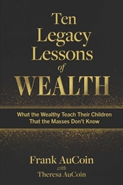 Buy Ten Legacy Lessons of Wealth