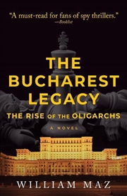 Buy The Bucharest Legacy