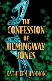 Buy The Confession of Hemingway Jones