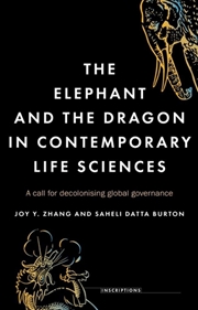 Buy The elephant and the dragon in contemporary life sciences