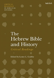 Buy The Hebrew Bible and History: Critical Readings