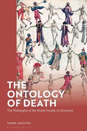 Buy The Ontology of Death: The Philosophy of the Death Penalty in Literature