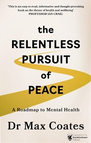 Buy The Relentless Pursuit of Peace