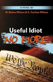 Buy Useful Idiot No More