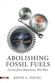 Buy Abolishing Fossil Fuels