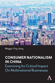 Buy Consumer Nationalism in China