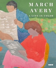 Buy March Avery: A Life in Color