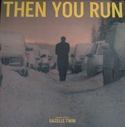 Buy Then You Run Original Score