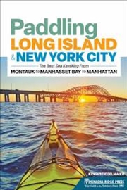 Buy Paddling Long Island & New York City