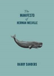 Buy The Manifesto of Herman Melville