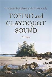 Buy Tofino and Clayoquot Sound