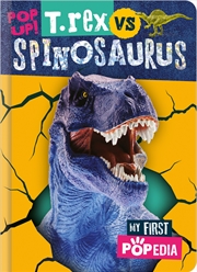 Buy T.Rex vs Spinosaurus (My First Popedia)