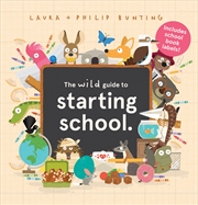 Buy The Wild Guide to Starting School (With Book Labels)