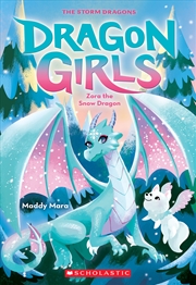 Buy Zora the Snow Dragon (Dragon Girls #15)