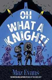 Buy Oh What a Knight! (OMG! 3)