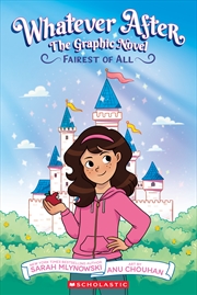 Buy Fairest Of All (Whatever After: The Graphic Novel #1)