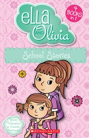 Buy School Stories (Ella and Olivia)