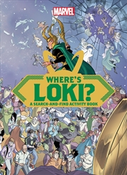 Buy Where’s Loki?: A Search-and-Find Activity Book (Marvel)