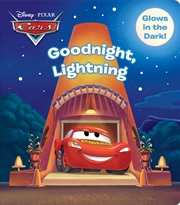 Buy Good Night, Lightning (Disney Pixar: Cars Glow in the Dark!)