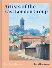 Buy Artists Of The East London Group