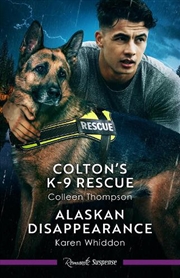 Buy Colton's K-9 Rescue/Alaskan Disappearance