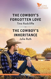 Buy The Cowboy's Forgotten Love/The Cowboy's Inheritance