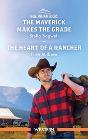 Buy The Maverick Makes The Grade/The Heart Of A Rancher