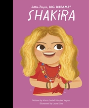 Buy Shakira (Little People, Big Dreams)