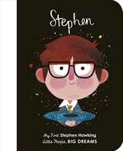 Buy Stephen Hawking (My First Little People, Big Dreams)