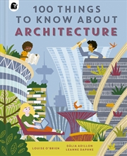 Buy 100 Things to Know About Architecture