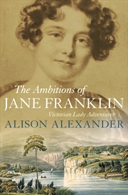 Buy The Ambitions of Jane Franklin