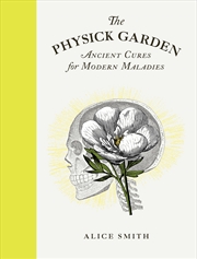 Buy The Physick Garden