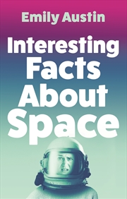 Buy Interesting Facts About Space