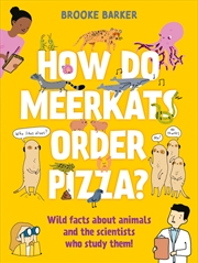 Buy How Do Meerkats Order Pizza?