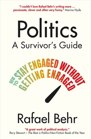 Buy Politics: A Survivor's Guide