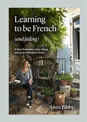 Buy Learning to be French (and Failing)