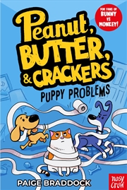 Buy Puppy Problems (Peanut, Butter and Crackers 1)