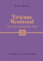 Buy Vivienne Westwood: The Story Behind the Style