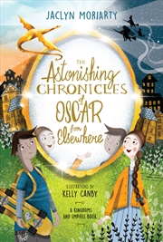 Buy The Astonishing Chronicles of Oscar from Elsewhere